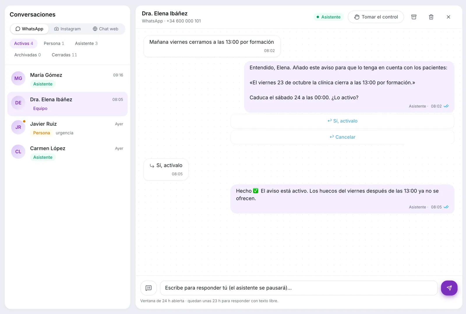 La doctora avisa al asistente por WhatsApp de que el viernes cierran a las 13:00 y el asistente activa el aviso
